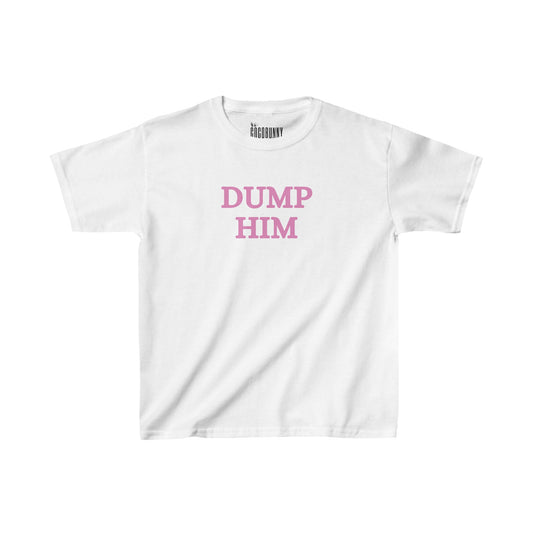 Dump Him - Baby Tee