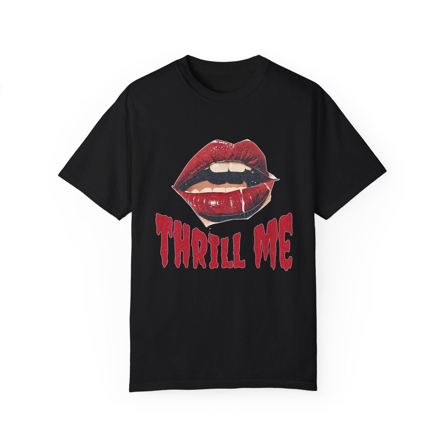 Thrill Me - Classic Tee