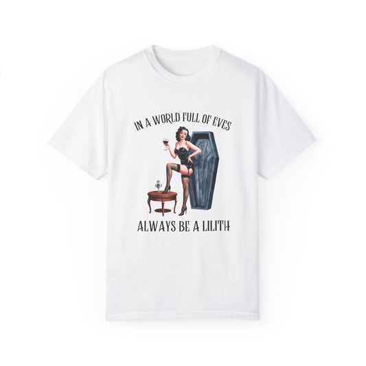 Always Be A Lilith - Classic Tee