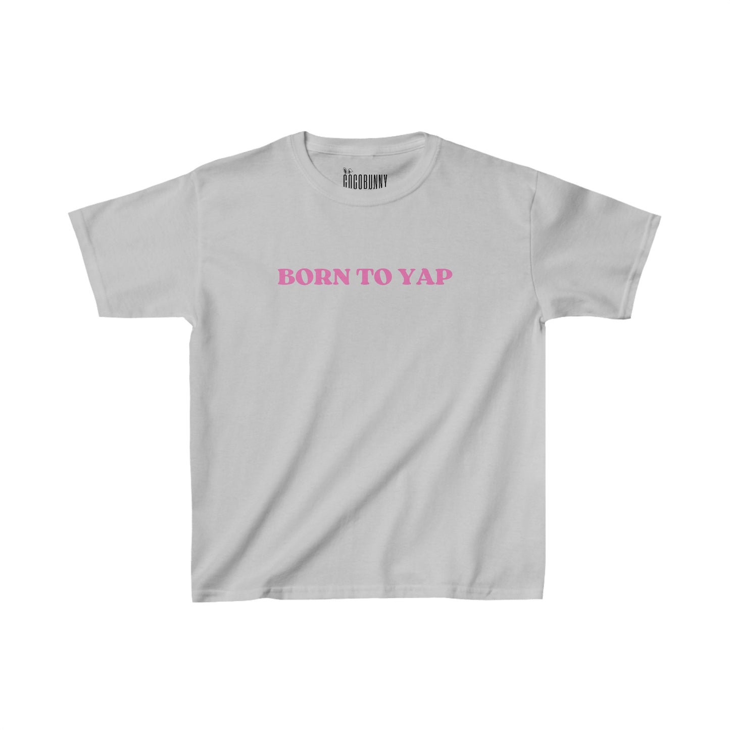 Born To Yap - Baby Tee