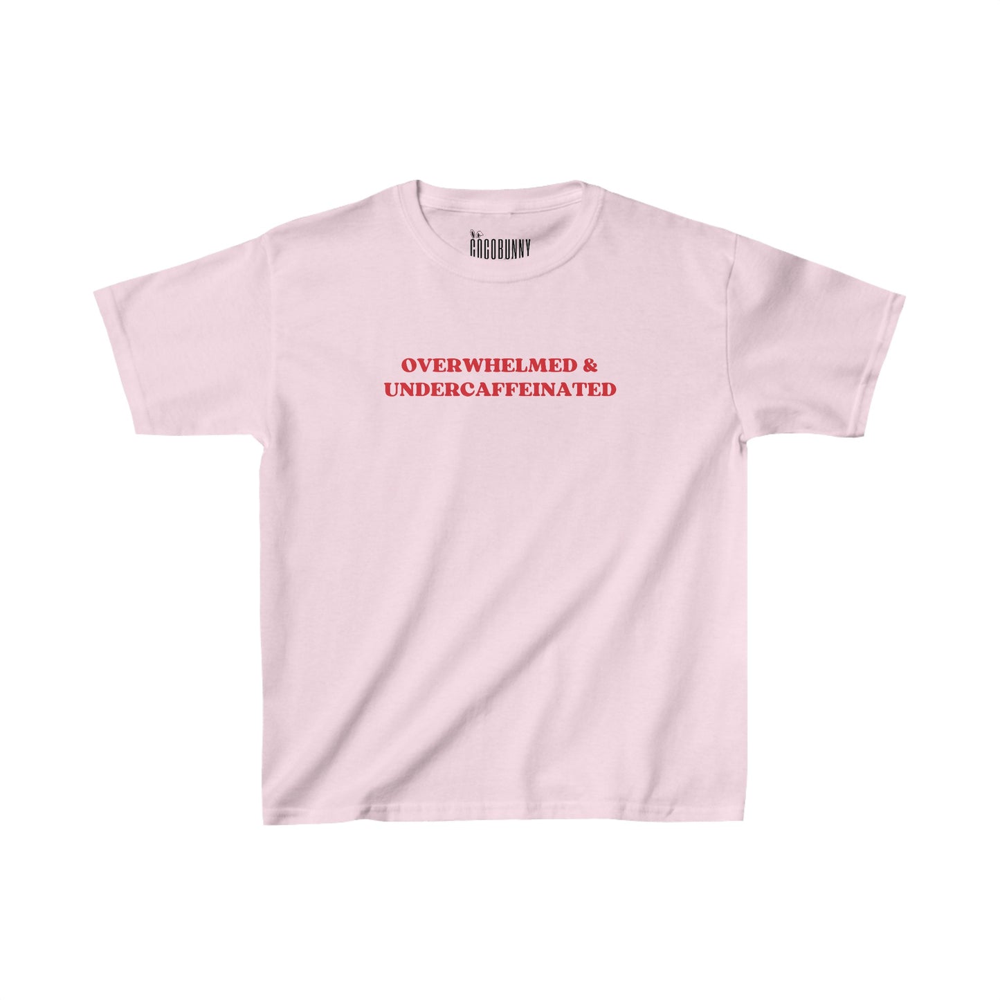 Overwhelmed & Undercaffeinated - Baby Tee