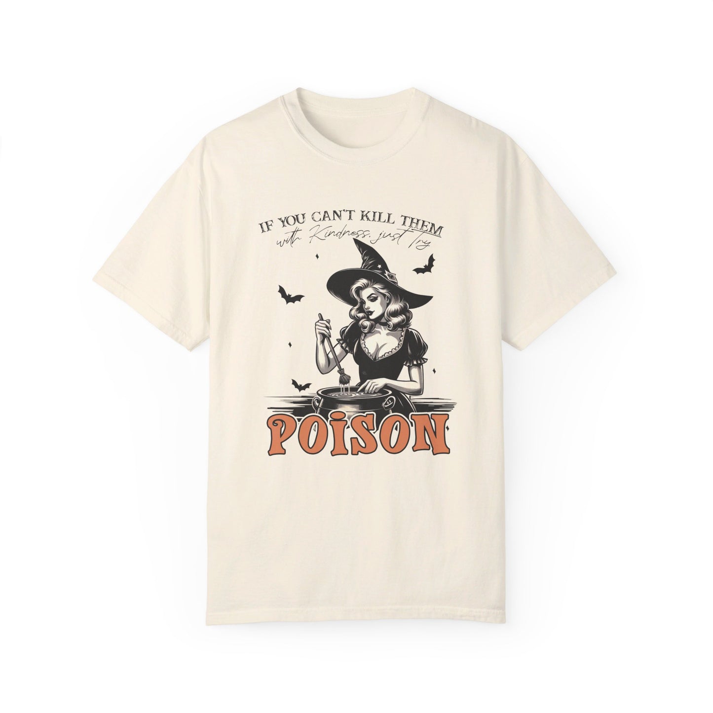 Kill Them With Poison - Classic Tee