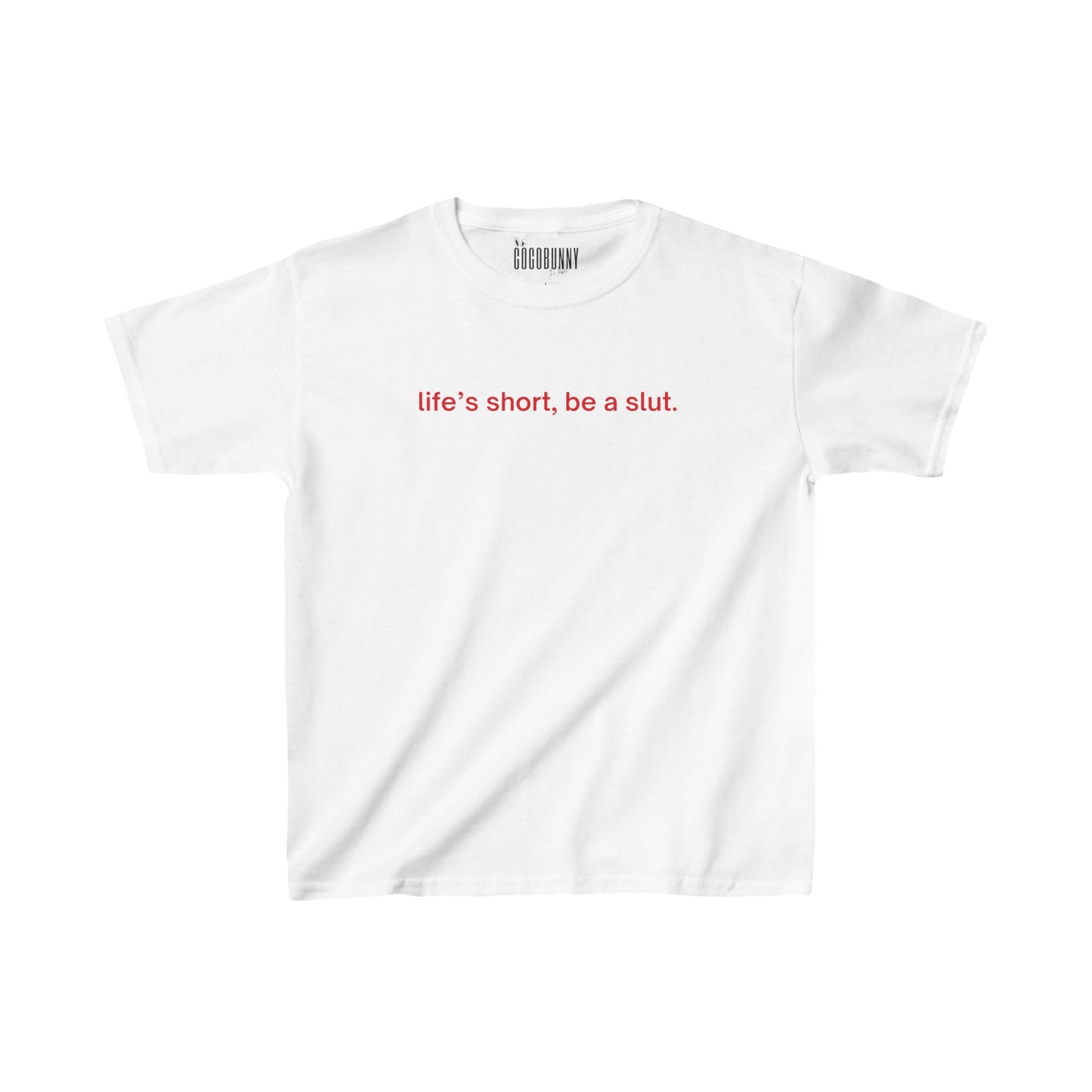 Be A Slut - Baby Tee