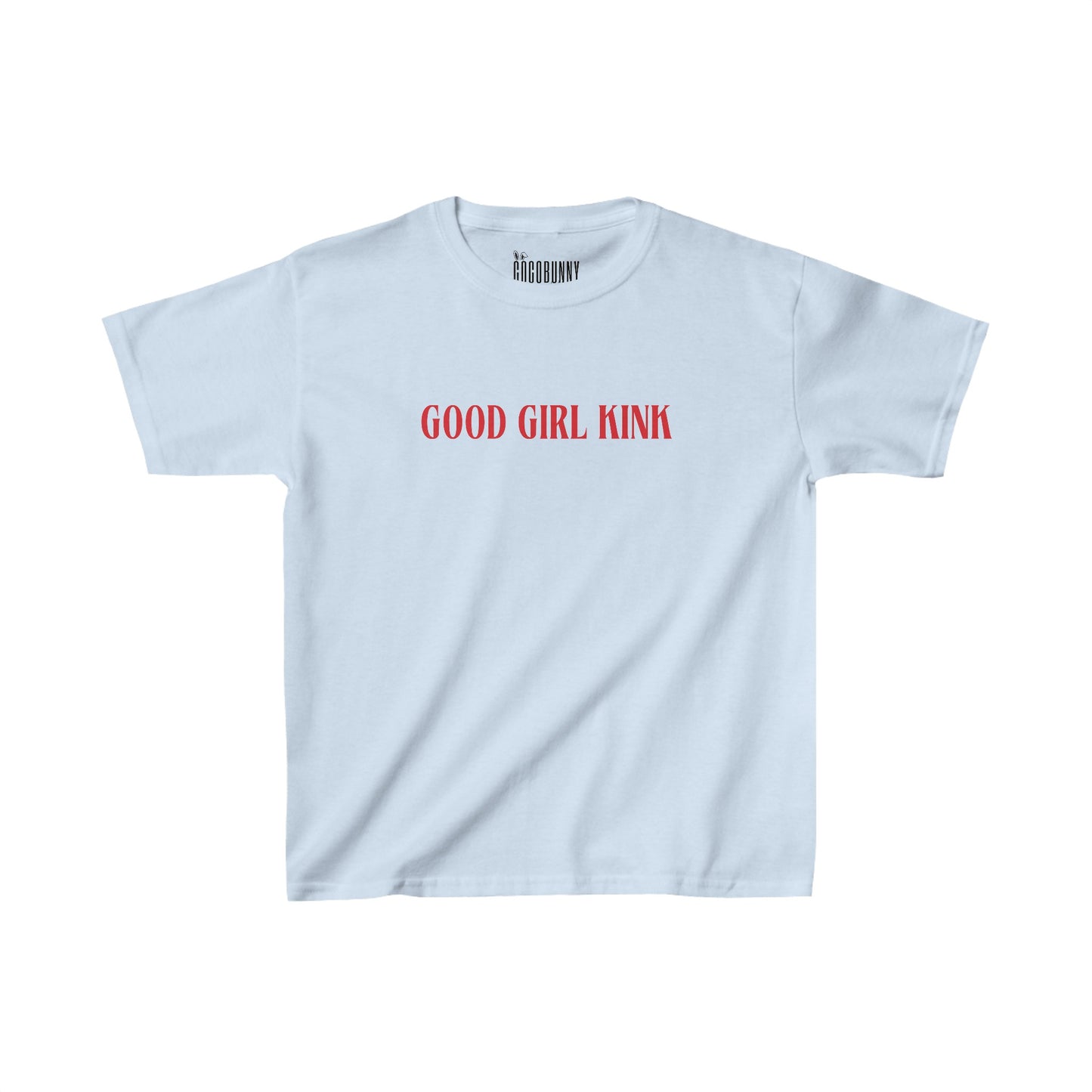 Good Girl Kink - Baby Tee