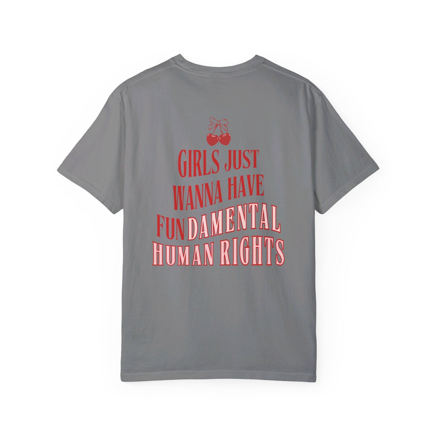 Girls Just Wanna - Classic Tee