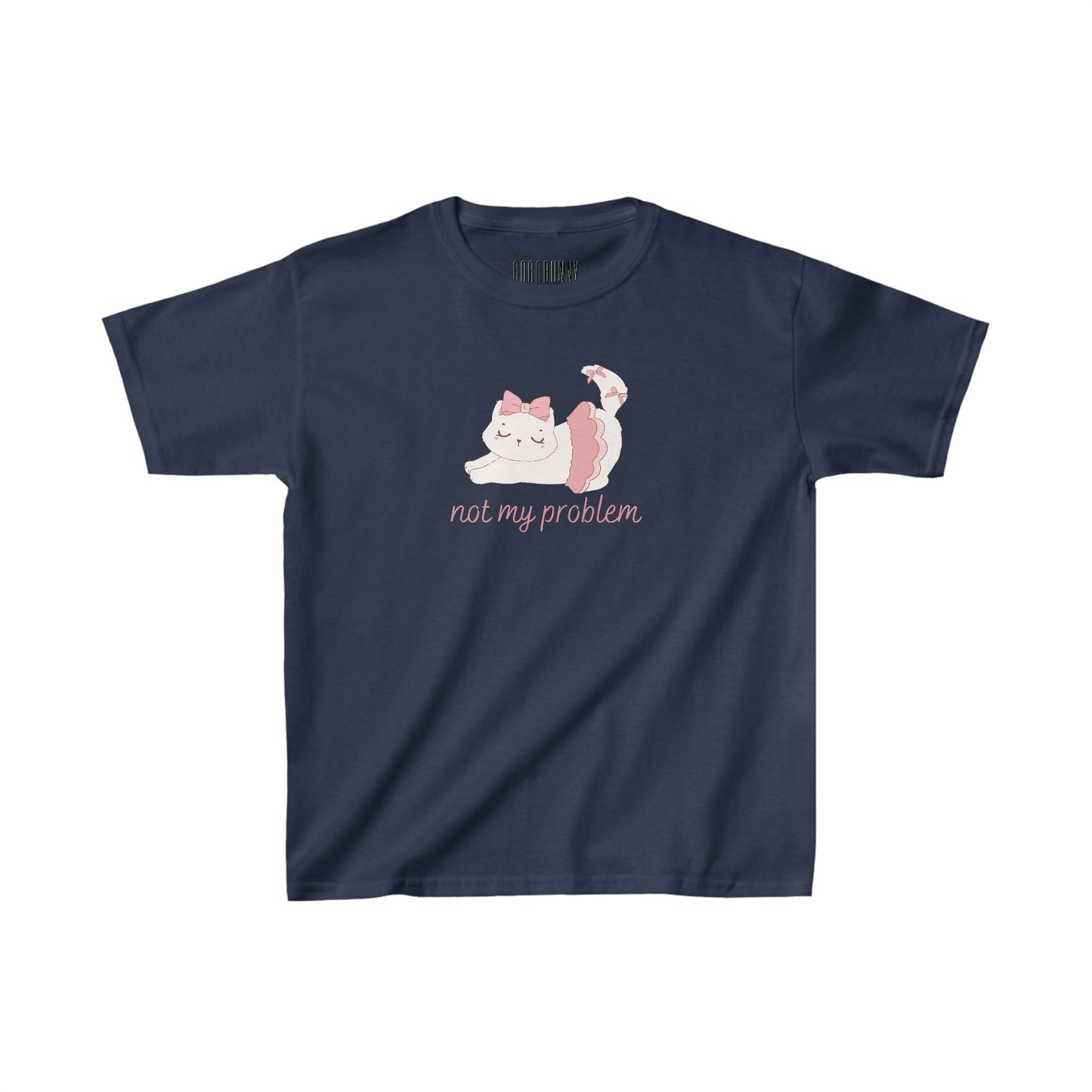 Not My Problem - Baby Tee