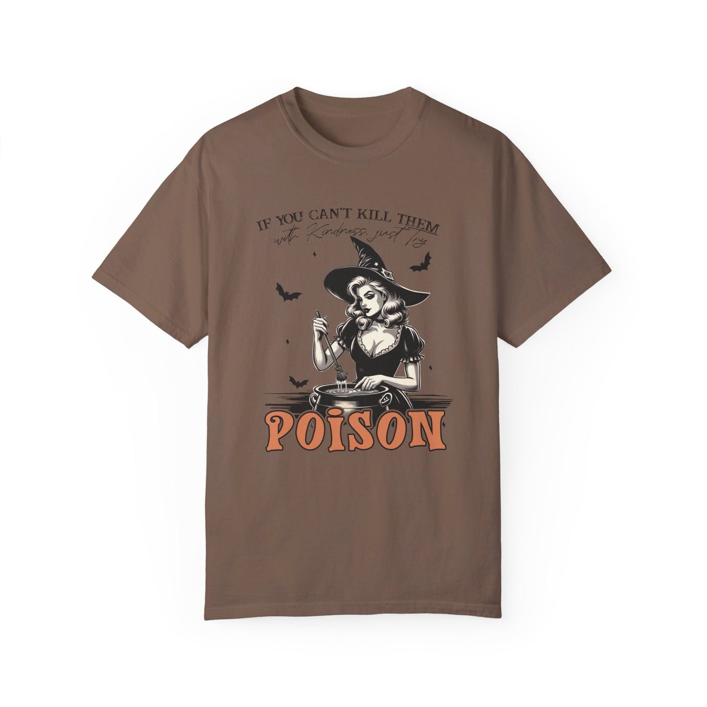 Kill Them With Poison - Classic Tee